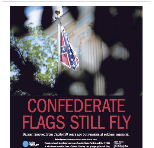 ״דגלי הקונפדרציה מוסיפים להתנופף״, מכריזה הכותרת בעמוד הראשון של Montgomery Advertiser, המתפרסם בעיר הבירה של מדינת אלבמה. מונטגומרי היתה הבירה הראשונה של מדינות הקונפדרציה, ב-1861, לפני שעברה לריצ׳מונד, וירג׳יניה